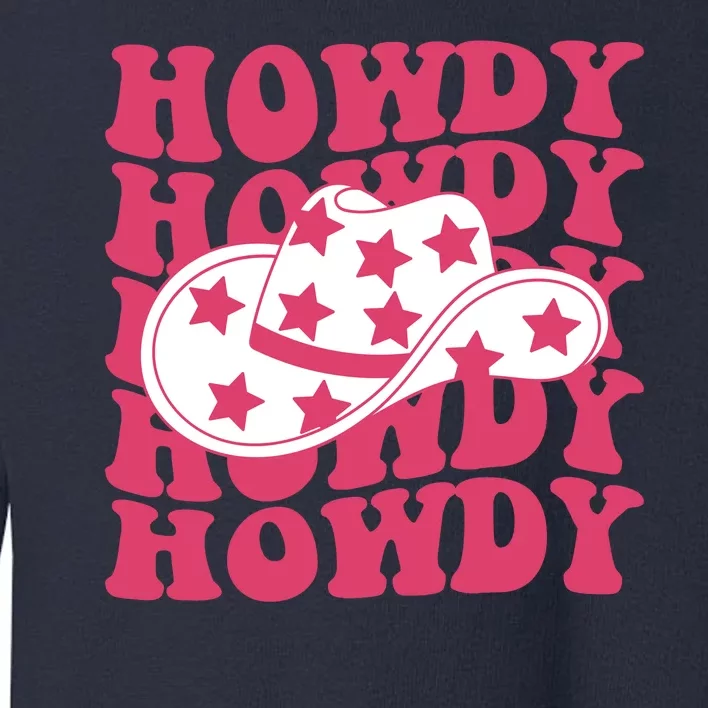 Howdy Retro Groovy Toddler Sweatshirt