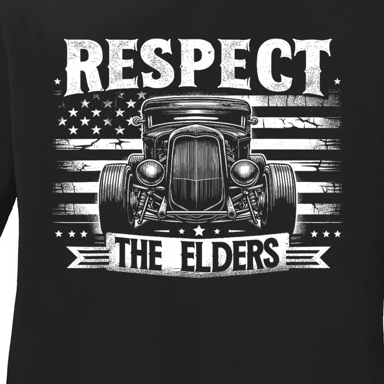 Hot Rod Grandpa Respect The Elders Patriotic Rat Rod Car Ladies Long Sleeve Shirt