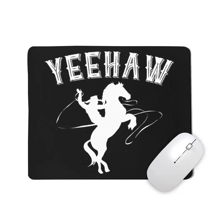 Horseback Riding Howdy Western Rodeo Yeehaw Cowboy Mousepad