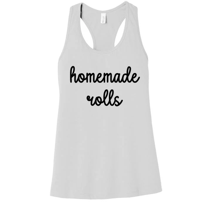 Homemade Rolls Women's Racerback Tank