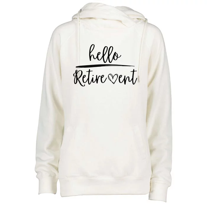 Hello Retirement Womens Funnel Neck Pullover Hood