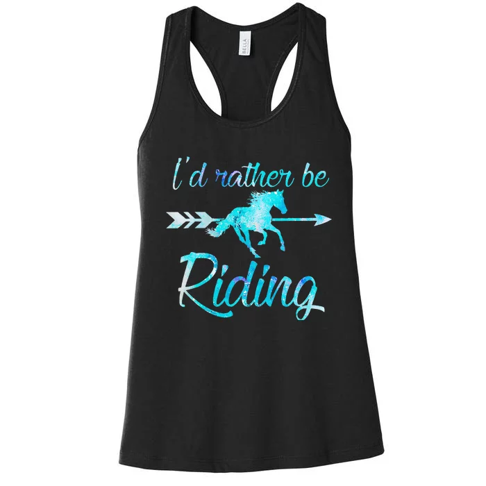 Horse Rider ID RATHER BE RIDING Horses Women's Racerback Tank