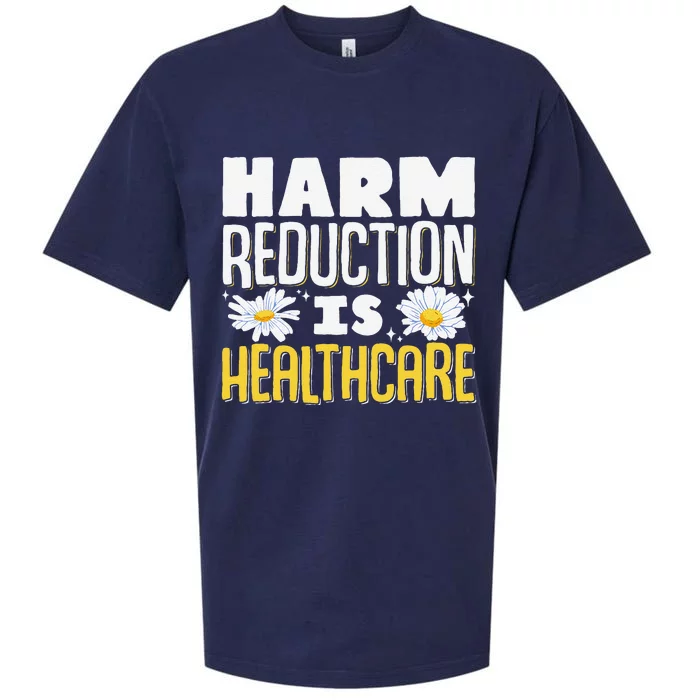 Harm Reduction Is Healthcare Sueded Cloud Jersey T-Shirt