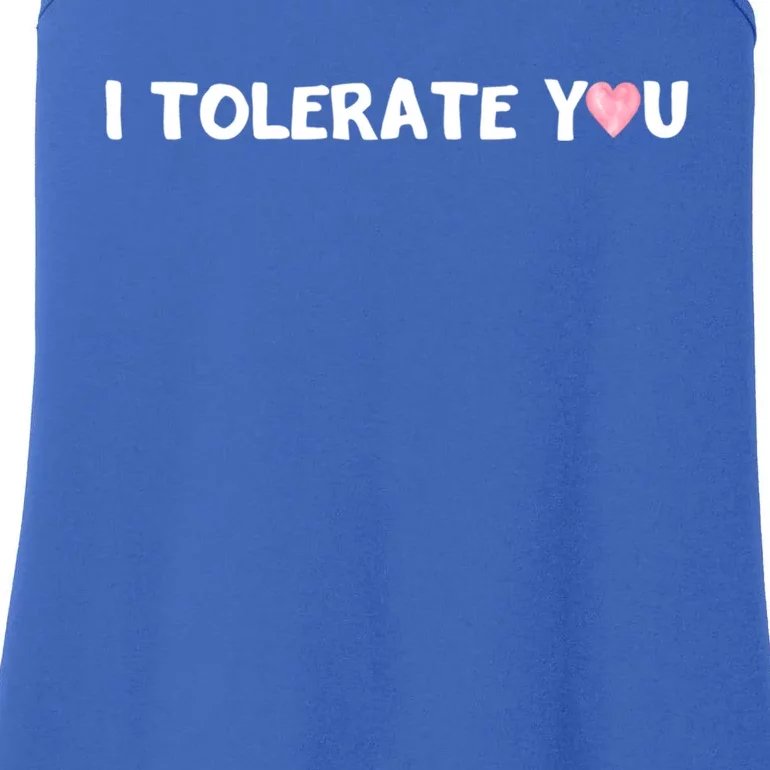 Hilarious Rotic I Tolerate You Cool Gift Ladies Essential Tank