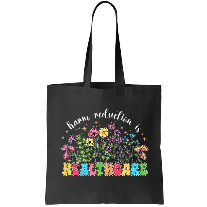 Harm Reduction Is Healthcare Overdose Awareness Day Groovy Tote Bag