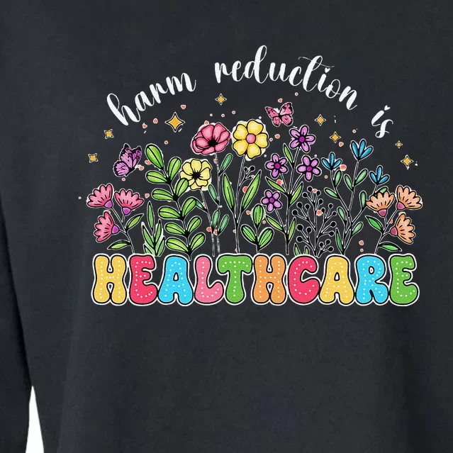 Harm Reduction Is Healthcare Overdose Awareness Day Groovy Cropped Pullover Crew