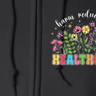 Harm Reduction Is Healthcare Overdose Awareness Day Groovy Full Zip Hoodie