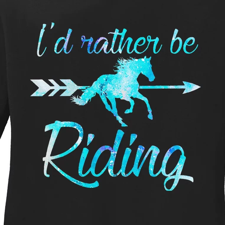 Horse Rider ID RATHER BE RIDING Horses Ladies Long Sleeve Shirt