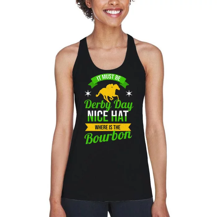 Horse Racing It Must Be Derby Day Women's Racerback Tank