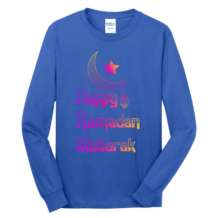 Happy Ramadan Kareem My First Ramadan Cool Gift Ramadan Kareem Great Gift Tall Long Sleeve T-Shirt