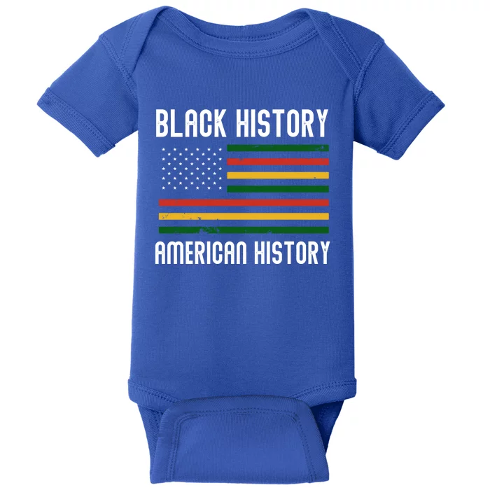 Hu Rights Movet Black History Is American History Meaningful Gift Baby Bodysuit