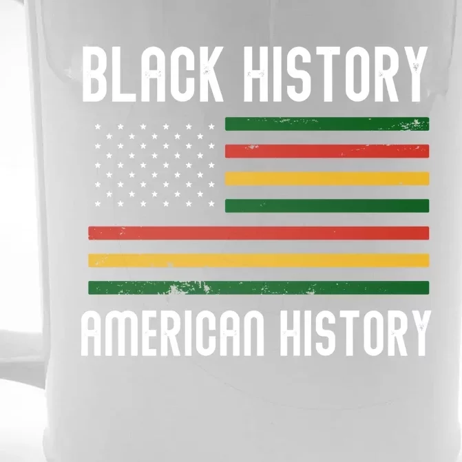 Hu Rights Movet Black History Is American History Meaningful Gift Front & Back Beer Stein