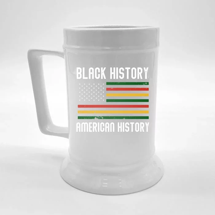 Hu Rights Movet Black History Is American History Meaningful Gift Front & Back Beer Stein