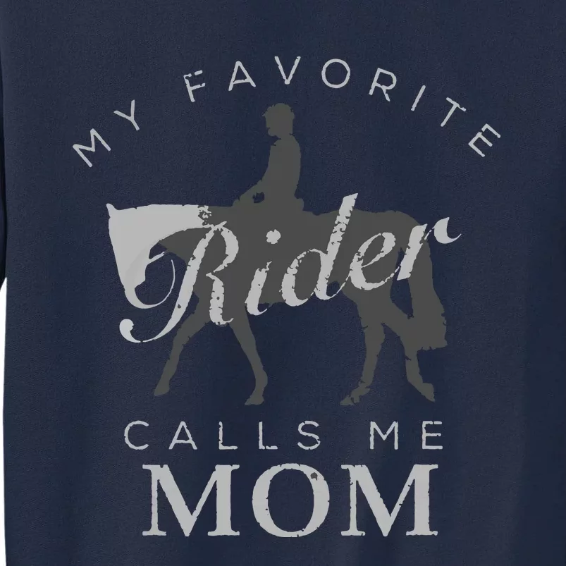 Horse Riding Mom And Son Daughter Tall Sweatshirt