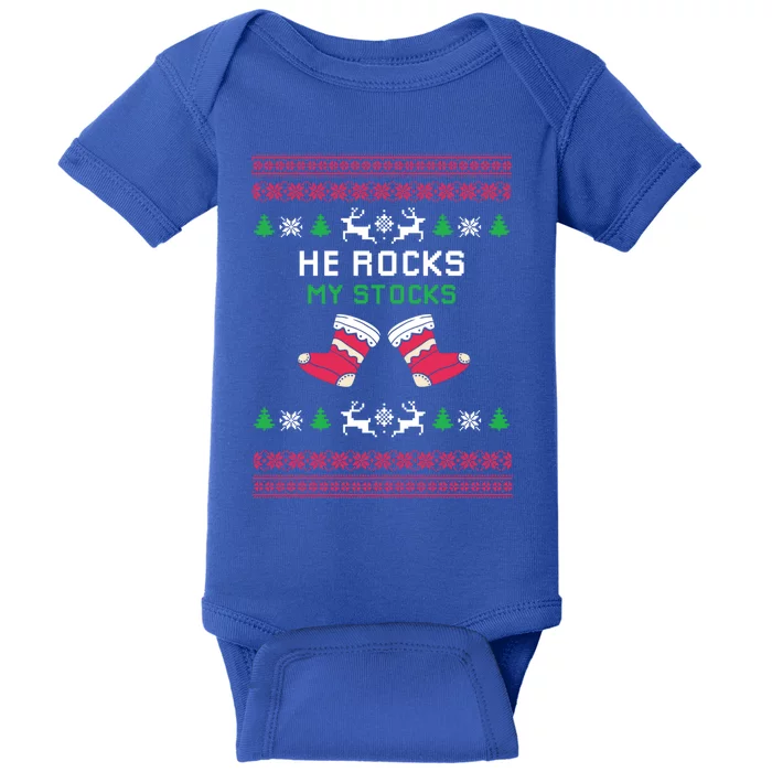 He Rocks My Stocks Funny Christmas Couples Designs Present Meaningful Gift Baby Bodysuit