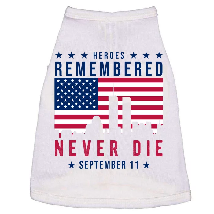 Heroes Remembered Never Die 911 American Flag Doggie Tank