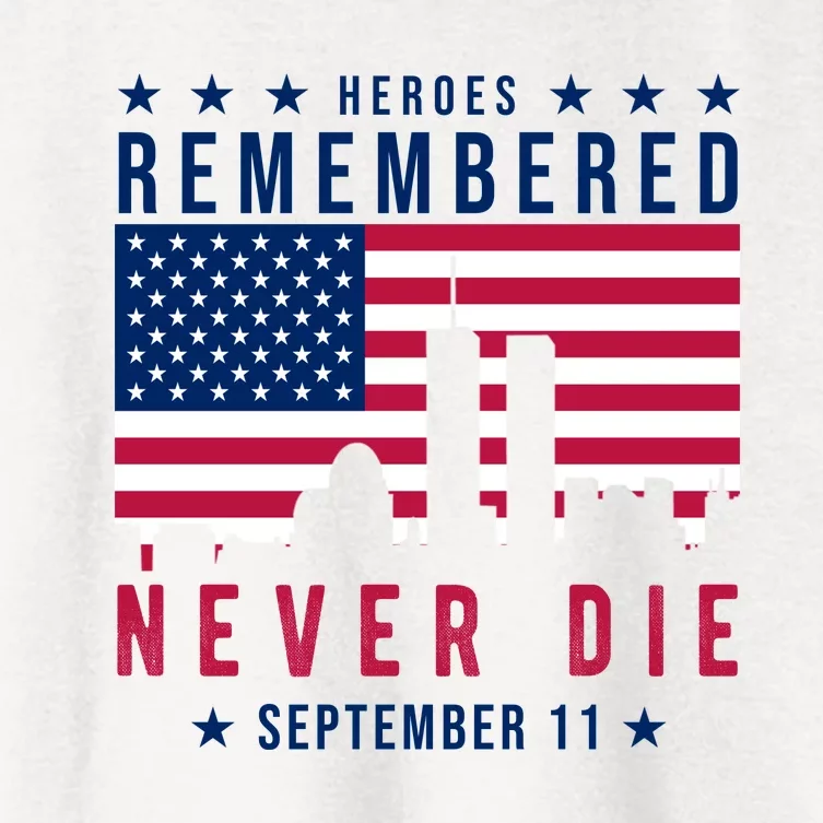 Heroes Remembered Never Die 911 American Flag Women's Crop Top Tee