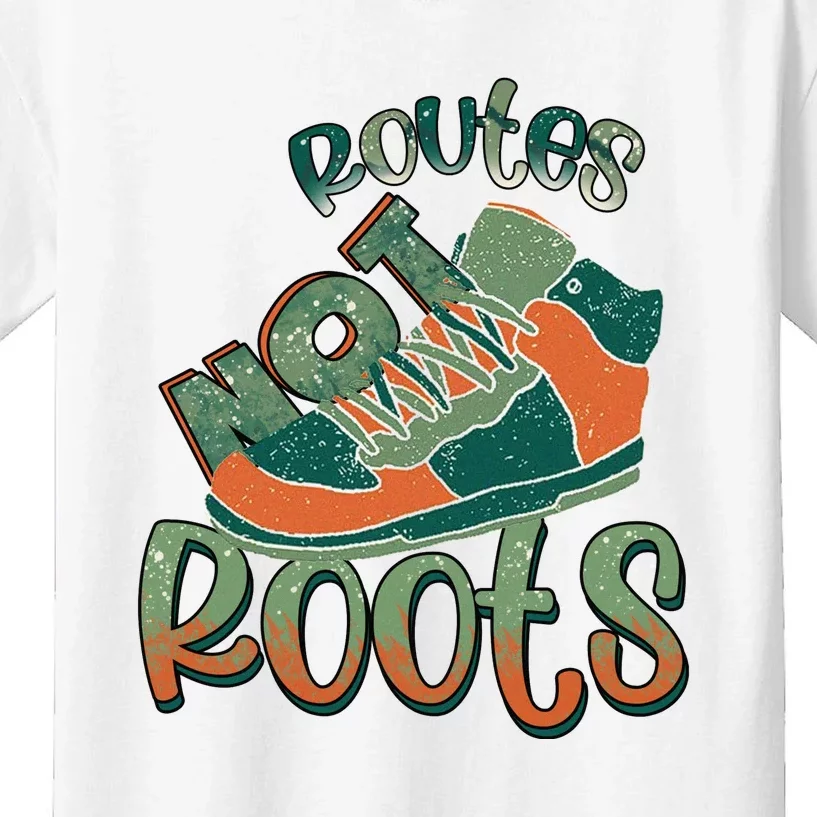 Hiking Routes Not Roots Camping Travel Hiking Shoes Gift Kids T-Shirt