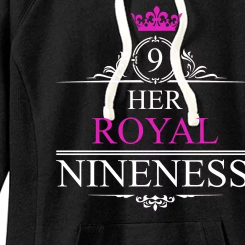 Her Royal Nineness 9th Birthday Nine Year Old Girl Women's Fleece Hoodie