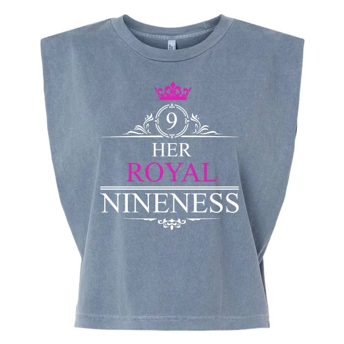 Her Royal Nineness 9th Birthday Nine Year Old Girl Garment-Dyed Women's Muscle Tee