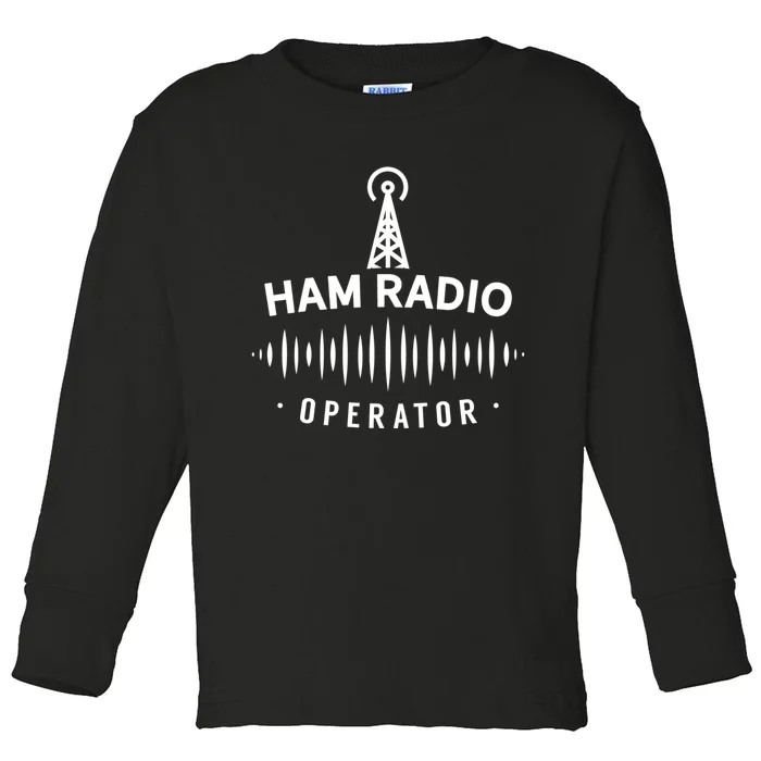 Ham Radio Operator Service Amateur Gift Toddler Long Sleeve Shirt