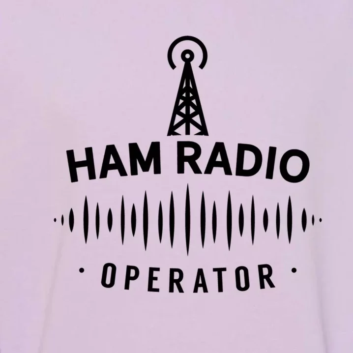 Ham Radio Operator Service Amateur Gift Garment-Dyed Sweatshirt