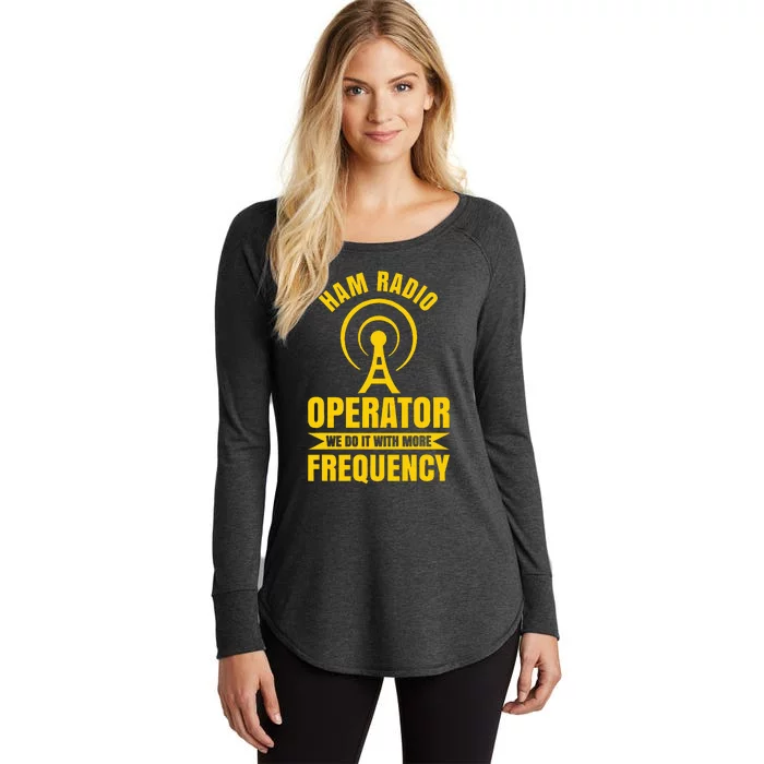 Ham Radio Operator For Ham Radio Amateur And Women's Perfect Tri Tunic Long Sleeve Shirt