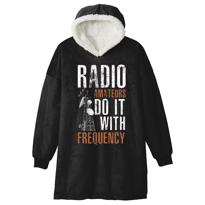 ham radio operator for ham radio amateur and funny ham radio Hooded Wearable Blanket