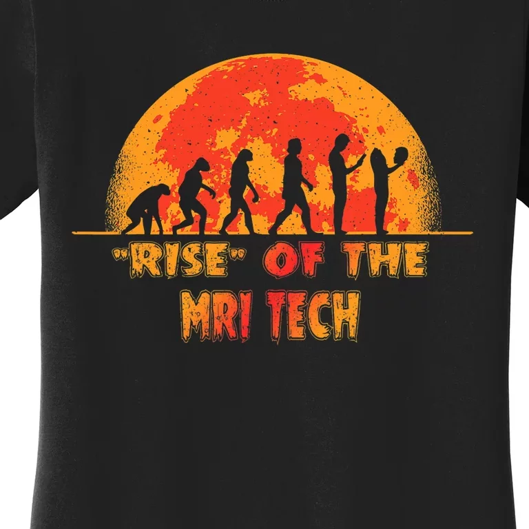 Halloween Rise Of The Mri Tech Job Coworker Women's T-Shirt