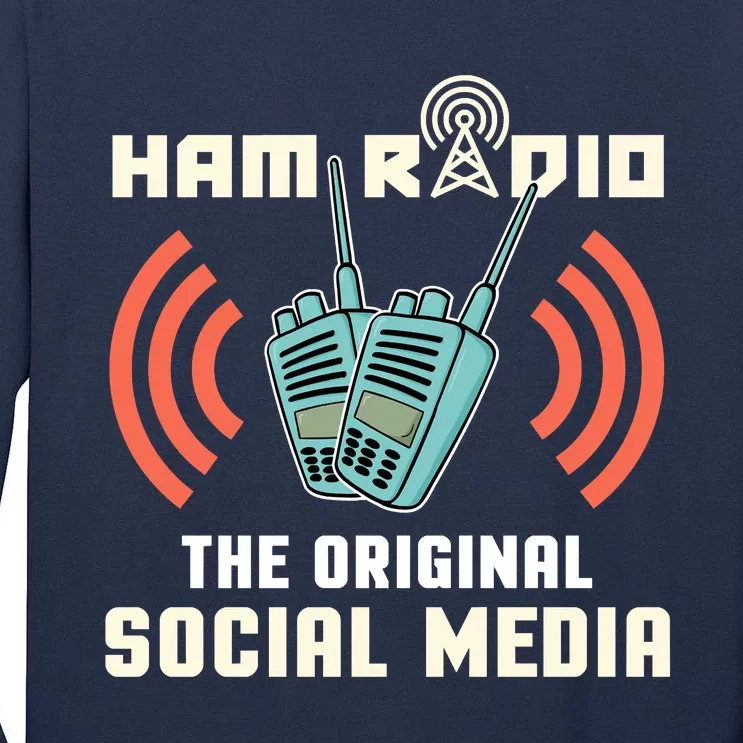 Ham Radio Operator CB Radio Funny Tall Long Sleeve T-Shirt