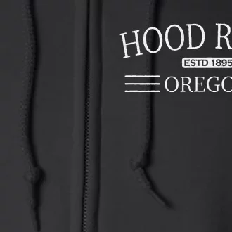 Hood River Oregon Full Zip Hoodie