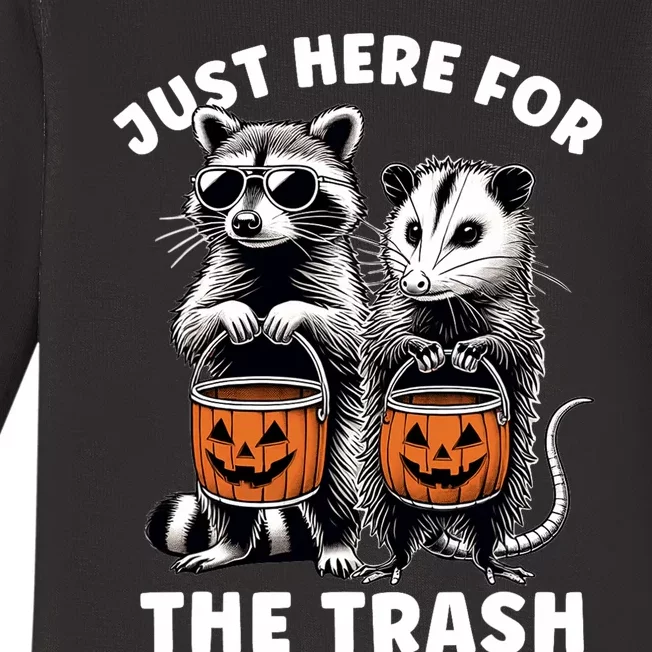 Halloween Raccoon Possum Just Here For The Trash Raccoon Baby Long Sleeve Bodysuit