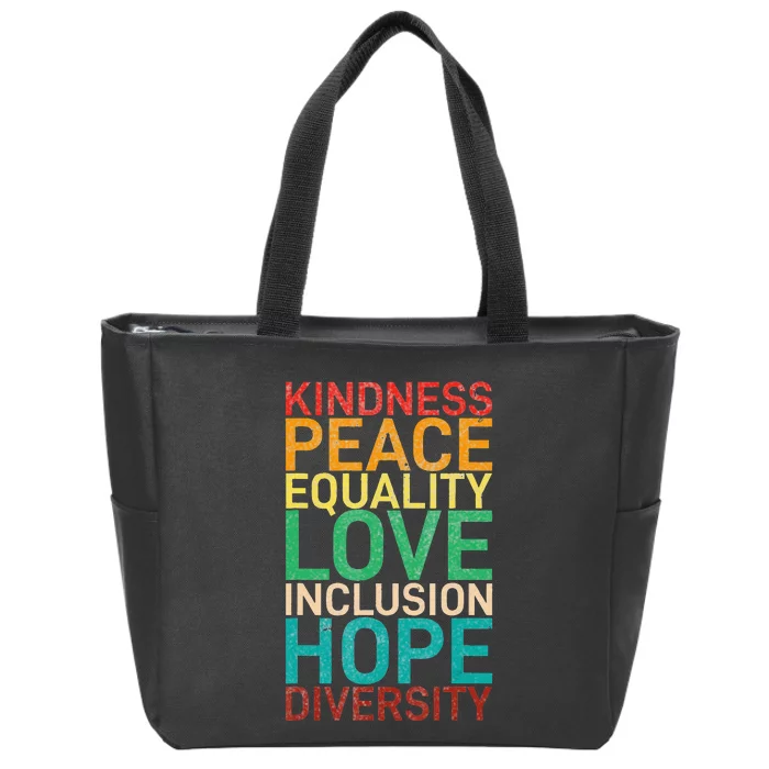 Human Rights Peace Inclusion Love Equality Zip Tote Bag