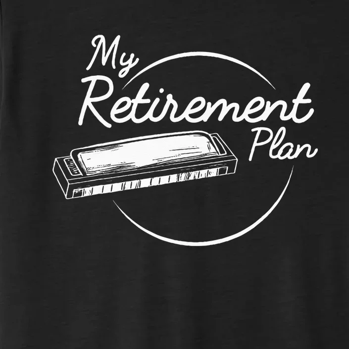 Harmonica Retirement Plan I Mouth Organ Gift ChromaSoft Performance T-Shirt