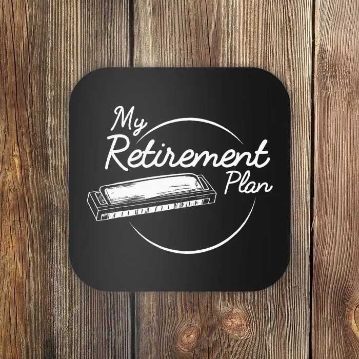 Harmonica Retirement Plan I Mouth Organ Gift Coaster