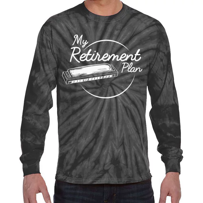 Harmonica Retirement Plan I Mouth Organ Gift Tie-Dye Long Sleeve Shirt