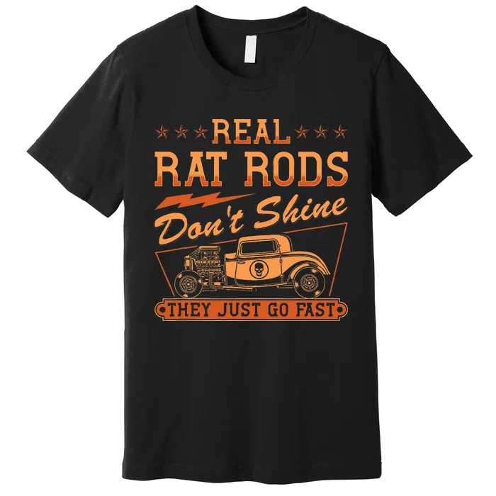 Hot Rod Rusty Car Dont Shine Vintage Rat Rod Premium T-Shirt