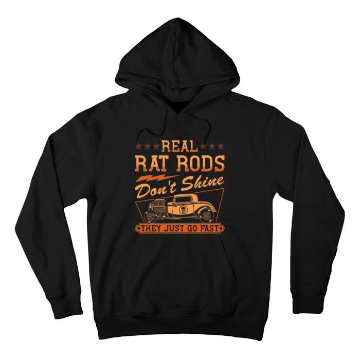 Hot Rod Rusty Car Dont Shine Vintage Rat Rod Tall Hoodie