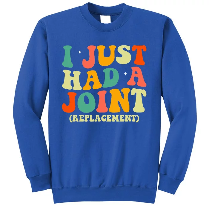 Hip Replacement Recovery Knee I Just Had a Joint Replacement Sweatshirt