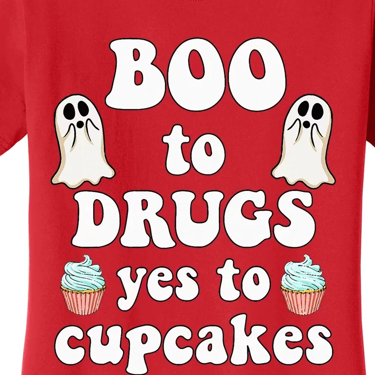 Halloween Red Ribbon Week Say BOO To Say Yes To Cupcakes Women's T-Shirt