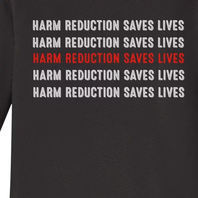 Harm Reduction Saves Lives Baby Long Sleeve Bodysuit