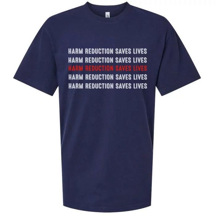 Harm Reduction Saves Lives Sueded Cloud Jersey T-Shirt