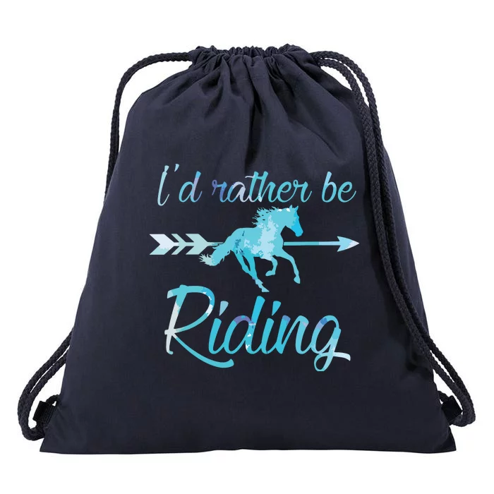 Horse Rider Shirts Girl ID RATHER BE RIDING Horses Drawstring Bag