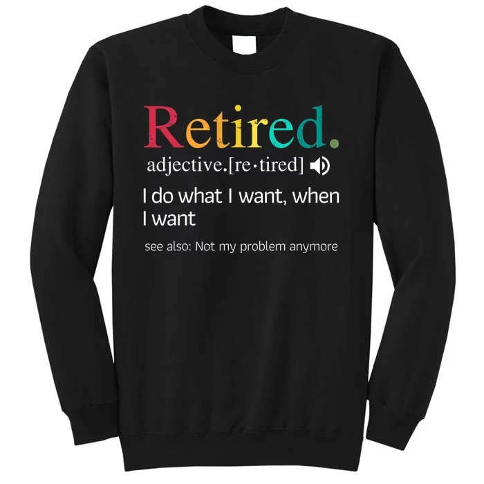 Hilarious Retirement Saying Funny Retire Quote Sweatshirt