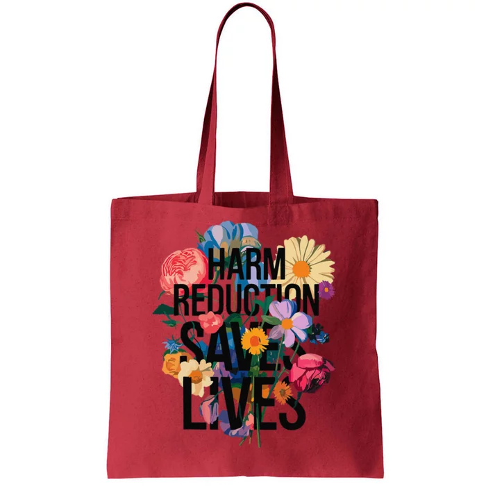 Harm Reduction Saves Lives Mental Health Awareness Month Tote Bag