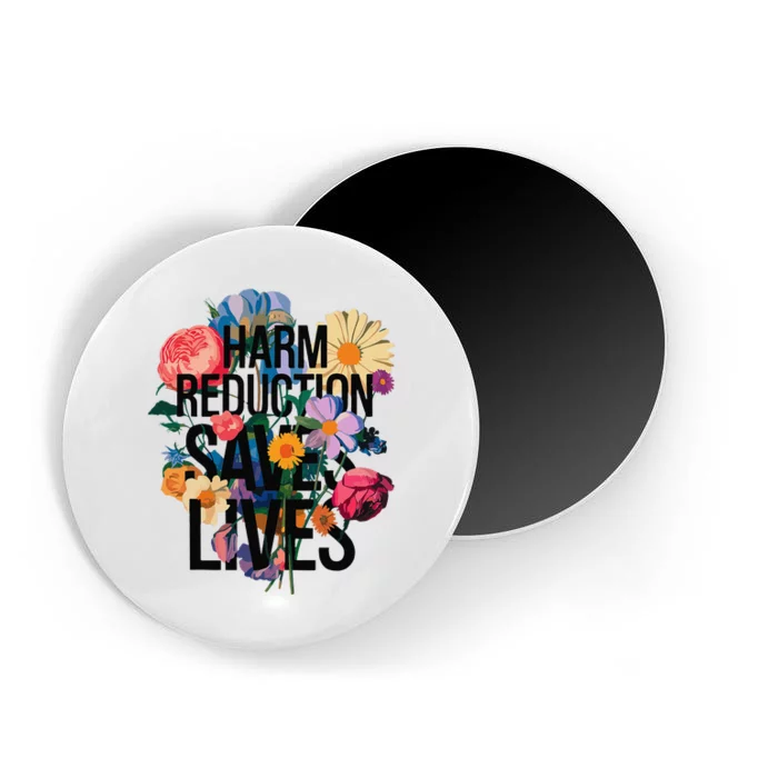 Harm Reduction Saves Lives Mental Health Awareness Month Magnet