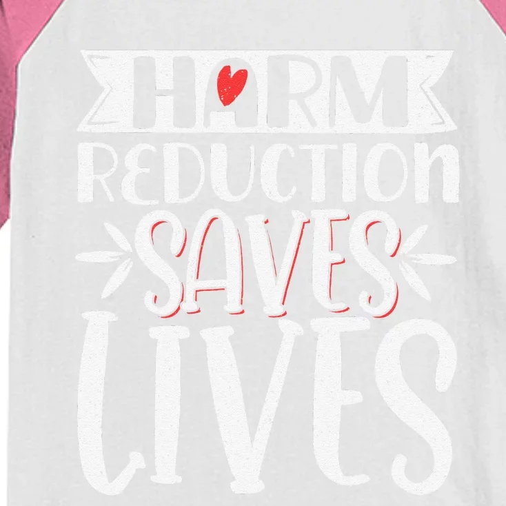 Harm Reduction Saves Lives Kids Colorblock Raglan Jersey