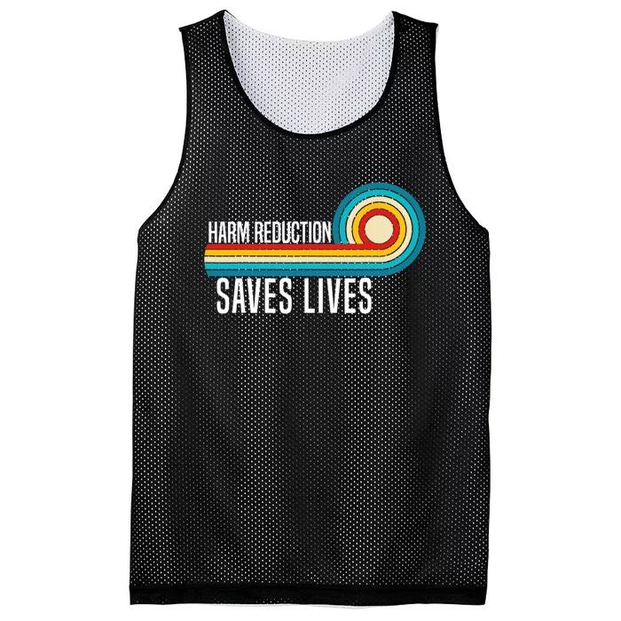 Harm Reduction Saves Lives Inspirational Sayings Mesh Reversible Basketball Jersey Tank