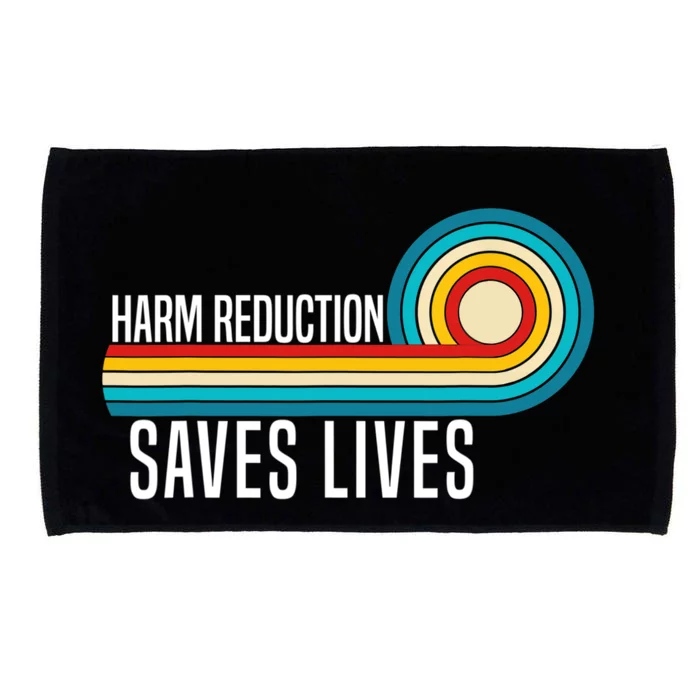 Harm Reduction Saves Lives Inspirational Sayings Microfiber Hand Towel