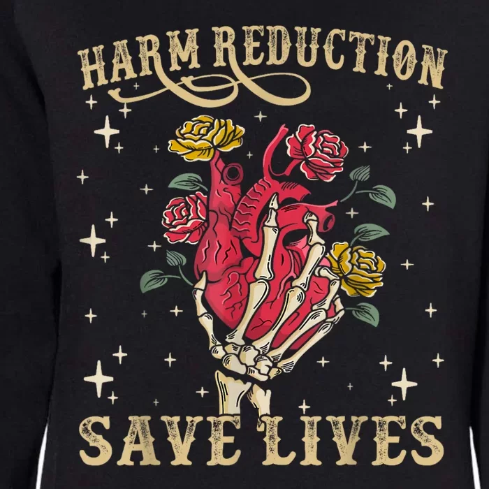 Harm Reduction Save Lives Skeleton Womens California Wash Sweatshirt